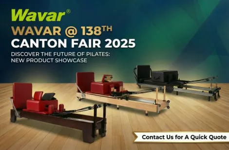 Wavar разкрива три нови Pilates Reformers на 138-ия Canton Fair 2025